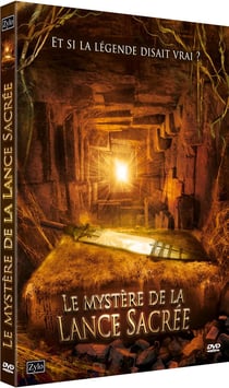 Le Mystère de la Lance Sacrée