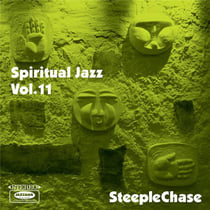 Spiritual Jazz Vol.11 - SteepleChase