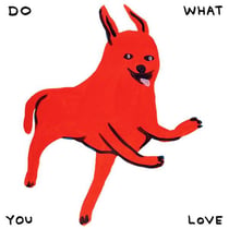 Do What You Love - Trk 25Th Anniversary