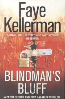 Blindman's Bluff - A Peter Decker and Rina Lazarus Thriller