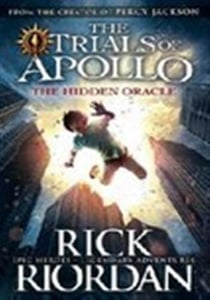 The trials of Apollo Tome 1 : The hidden oracle