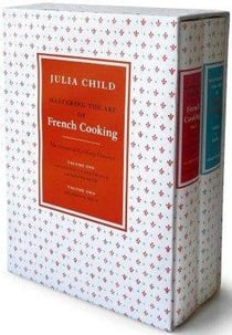 Mastering the art of french cooking: volumes 1 and 2 - the essential cooking classics