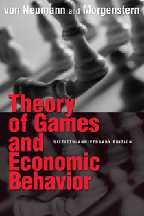 Theory of games and economic behavior : 60th anniversary edition