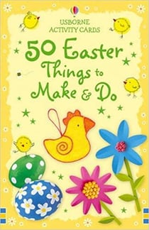 50 Easter things to make & do