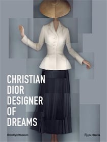 Christian Dior : designer of dreams