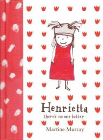 Henrietta: there''s no one better