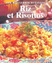 RIZ ET RISOTTO