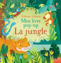 Mon livre pop-up : la jungle