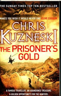 The prisoner''s gold - the hunters: book 3