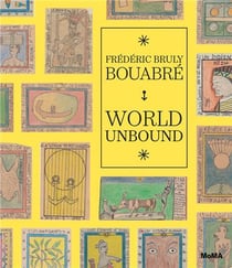 Frédéric bruly bouabré : world unbound