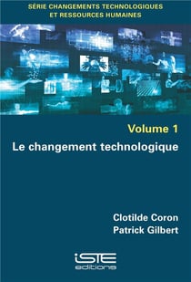 Le changement technologique t.1