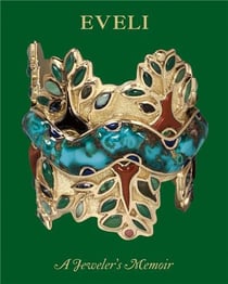 Eveli : a jeweler's memoir