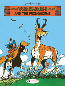 Yakari Tome 22 : The Pronghorns