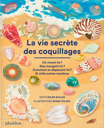 LA VIE SECRÈTE DES COQUILLAGES