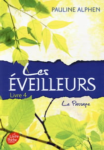 Les éveilleurs Tome 4 : le passage