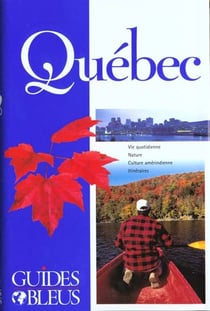 Guides bleus: quebec