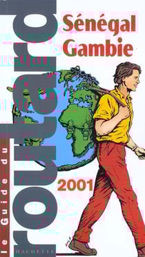 Guide du routard - senegal gambie 2001-2002