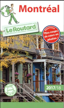 Guide du Routard : Montréal (édition 2017/2018)