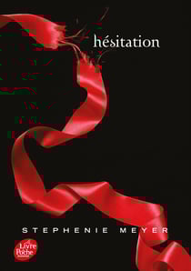Twilight Tome 3 : hésitation