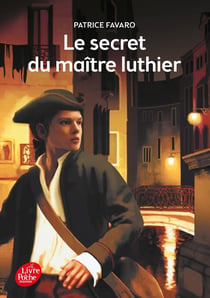 Le secret du maître luthier