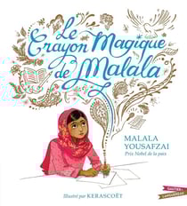 Le crayon magique de malala
