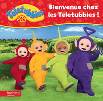 Bienvenue chez les teletubbies !