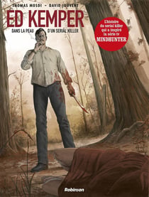 ED KEMPER Dans la peau d'un serial killer