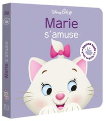 Bonne nuit, p'tit coquin ! : Disney Baby : Marie s'amuse