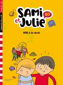 Sami et Julie BD : rififi à la récré