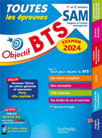 Objectif BTS : toutes les épreuves - BTS SAM, 1re et 2e années