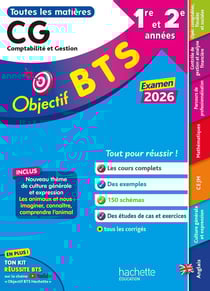 Objectif BTS : Toutes les matières - BTS CG, 1re et 2e années (édition 2026)