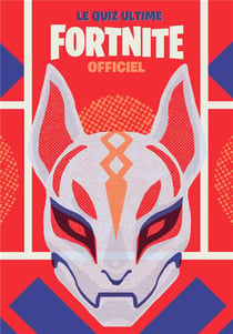 Fortnite : le quiz ultime officiel