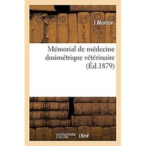 Mémorial de médecine dosimétrique vétérinaire