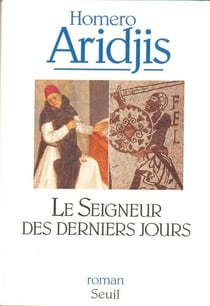Seigneur des derniers jours. visions de l'an mil (le)