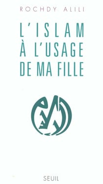 L'Islam à l'usage de ma fille