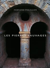 Les pierres sauvages