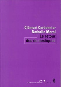 Le retour des domestiques