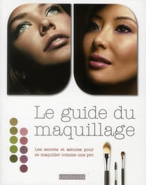 Le guide du maquillage
