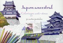 Japon ancestral - coloriages anti-stress - 32 cartes postales