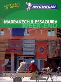 Le guide vert week-end - marrakech et essaouira