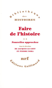Faire de l'histoire Tome 2 - nouvelles approche