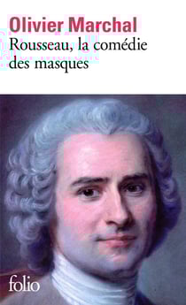 Rousseau, la comédie des masques