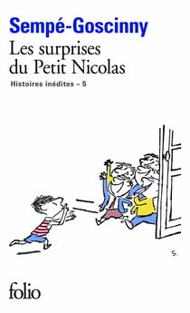 Le petit Nicolas : les histoires inédites Tome 5 - les surprises du petit Nicolas