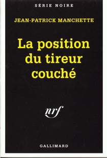 La position du tireur couche - edition du cinquantenaire, 1945-1995