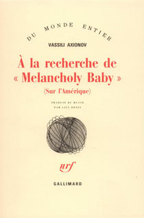 A la recherche de "melancholy baby" (sur l'amerique)