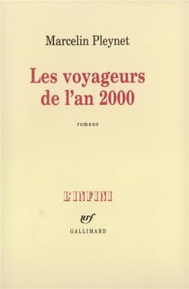 Les Voyageurs de l'an 2000 : Romans