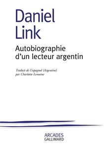 Autobiographie d'un lecteur argentin