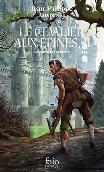 Le chevalier aux épines Tome 2 : Le conte de l'assassin