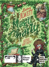 Magic Charly Tome 3 : Justice soit faite !