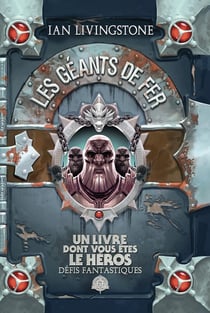 Défis fantastiques Tome 28 : Les Géants de Fer